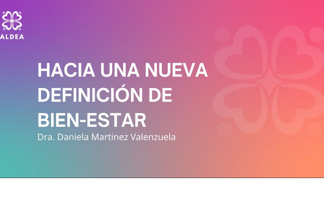 Hacia una nueva definición de bien-estar